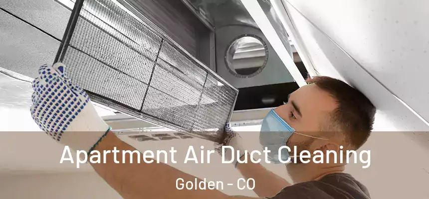  Apartment Air Duct Cleaning Golden - CO