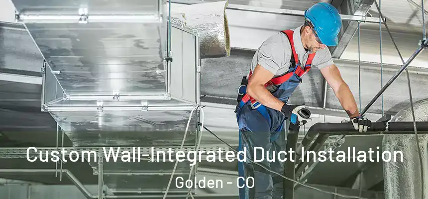  Custom Wall-Integrated Duct Installation Golden - CO