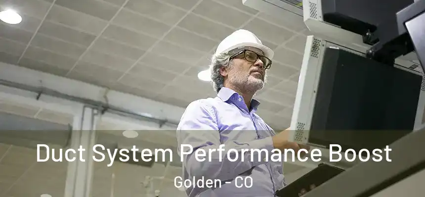  Duct System Performance Boost Golden - CO