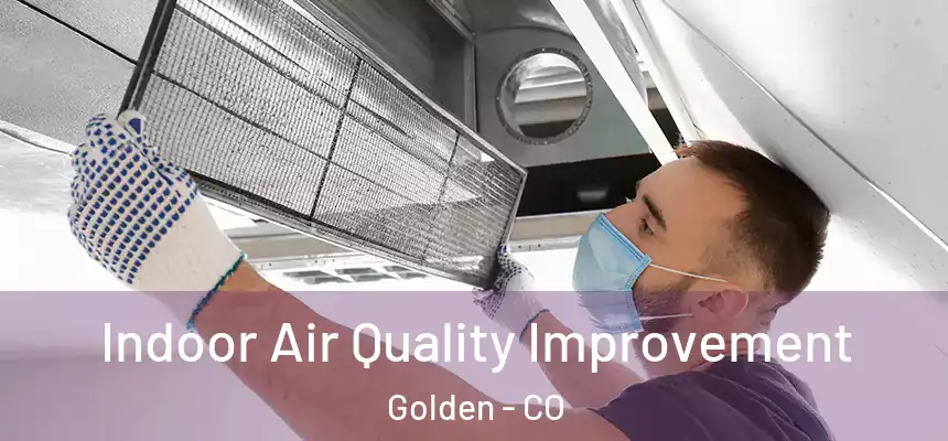  Indoor Air Quality Improvement Golden - CO
