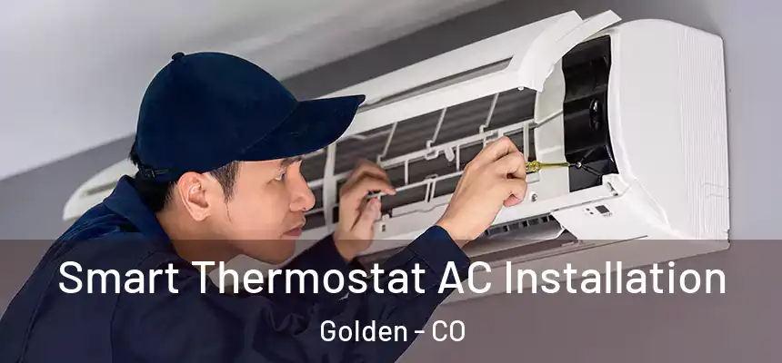  Smart Thermostat AC Installation Golden - CO